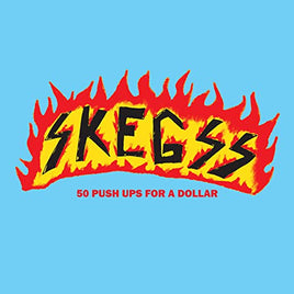 Skegss 50 Push Ups For A Dollar [Baby Blue LP] - Vinyl