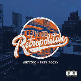 Skyzoo (Featuring Pete Rock) Retropolitan {Explicit Content] - Vinyl