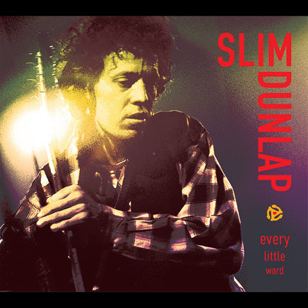 Slim Dunlap Every Little Word - The Best Of The Bonus Tracks - Vinyl
