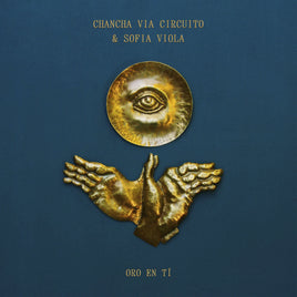 Sofía Viola Chancha Via Circuito Oro En Tí (Gold Vinyl) - Vinyl