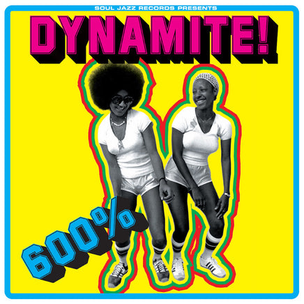 Soul Jazz Records Presents 600% Dynamite! Ska Soul Rocksteady Funk And Dub In Jamaica (Transparent Yellow Vinyl) - Vinyl