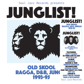 Soul Jazz Records Presents JUNGLIST! Old Skool Ragga, D&B, Jungle - Vinyl
