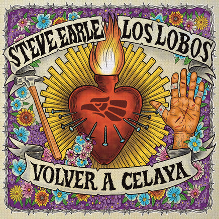 Steve Earle / Los Lobos Volver A Celaya / City Of Immigrants (Indie Exclusive) - Vinyl