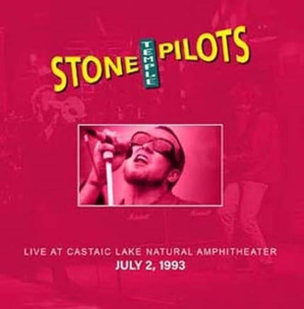 Stone Temple Pilots Live At Castaic Lake Natural Amphitheater: July 2, 1993 [Import] - Vinyl