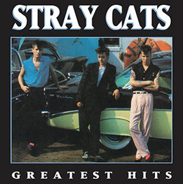 Stray Cats Greatest Hits - Vinyl