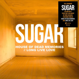 Sugar House Of Dead Memories / Long Live Love [7" Single] - Vinyl