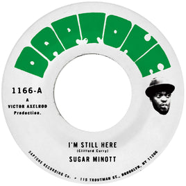 Sugar Minott I'M Still Here B/W I'M Still Here (Version) - Vinyl