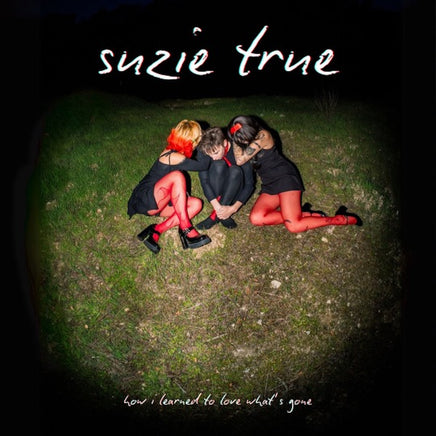 Suzie True How I Learned To Love What'S Gone (Red Cloud Vinyl) - Vinyl