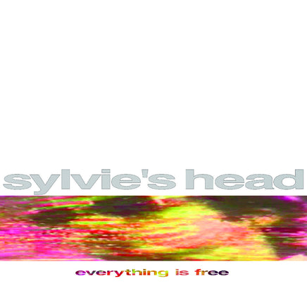 Sylvie'S Head Everything Is Free (Natural Vinyl) - Vinyl