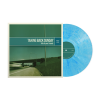 
              TAKING BACK SUNDAY Tell All Your Friends (Indie Exclusive) [Maelstrom LP] - Vinyl
            