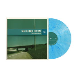 TAKING BACK SUNDAY Tell All Your Friends (Indie Exclusive) [Maelstrom LP] - Vinyl