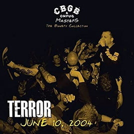 Terror CBGB Omfug Masters: Live June 10 2004 the Bowery - Vinyl