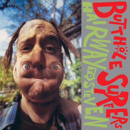 The Butthole Surfers Hairway To Steven - Vinyl