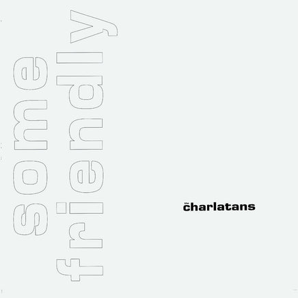 The Charlatans UK Some Friendly 35Th Anniversary Edition (White Vinyl) - Vinyl