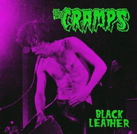 
              The Cramps Black Leather: Live At The Stone, San Francisco, 13th May 1980 (Limited Edition, Green Colored Vinyl) [Import] - Vinyl
            