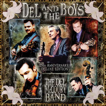 The Del McCoury Band Del & The Boys - 25Th Anniversary (Deluxe Edition) - Vinyl
