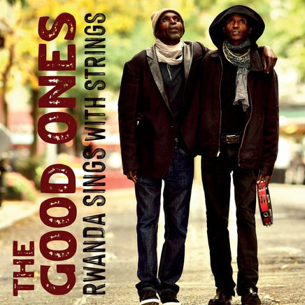 The Good Ones Rwanda Sings With Strings [Lp] - Vinyl