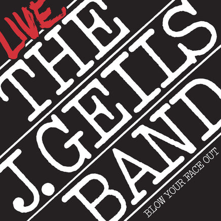 The J. Geils Band Blow Your Face Out Live (Spirit Of '76, Brick & Mortar Exclusive) [2LP] - Vinyl