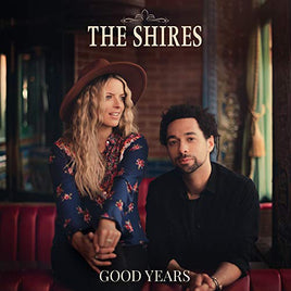 The Shires Good Years - Vinyl