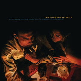 The Star Room Boys Why Do Lonely Men And Women Want To Break Each Other'S Hearts? - Vinyl
