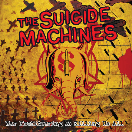 The Suicide Machines War Profiteering Is Killing Us All (20Th Anniversary) (Red Vinyl) - Vinyl