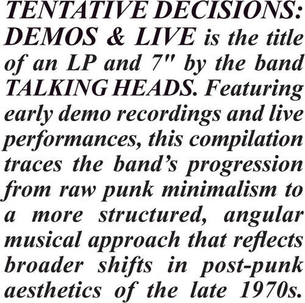 The Talking Heads Tentative Decisions: Demos & Live (With Bonus 7") - Vinyl
