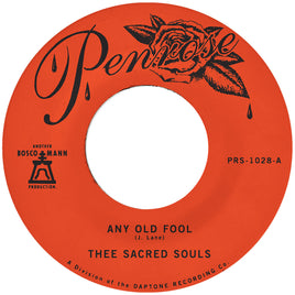 Thee Sacred Souls Any Old Fool B/W Price I'Ll Pay - Vinyl