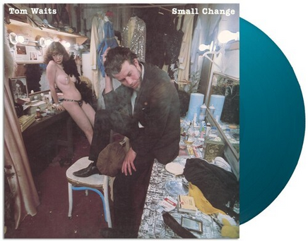 Tom Waits Small Change (Limited Edition, 180 Gram Turquoise Colored Vinyl, Anniversary Edition) - Vinyl