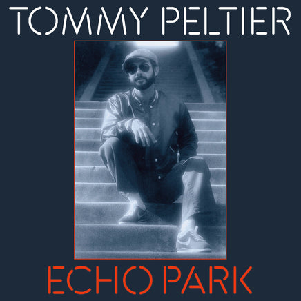 Tommy Peltier Echo Park (The 70S Sessions) - Vinyl