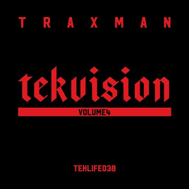 Traxman Tekvision Volume 4 [LP] - Vinyl