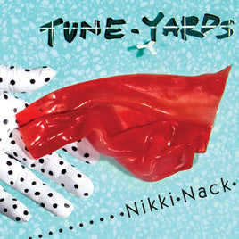 Tune-Yards Nikki Nack - Vinyl