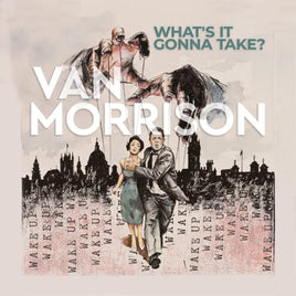Van Morrison What’s It Gonna Take? [2 LP] - Vinyl
