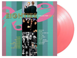 Various Artists Eighties Collected Vol. 2 (Limited Edition, 180 Gram Vinyl, Colored Vinyl, Pink) (2 Lp's) - Vinyl