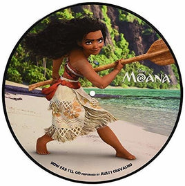 Various Artists How Far I'll Go (From Moana) (10" Picture Disc Vinyl) - Vinyl