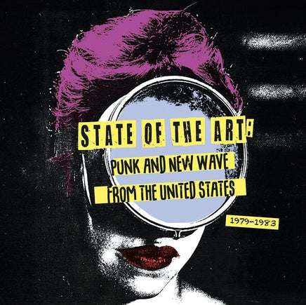 Various Artists State Of The Art: Punk And New Wave From The United States (1979-1983) [LP] - Vinyl