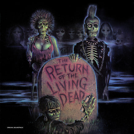 Various Artists The Return Of The Living Dead--Original Soundtrack (Radioactive Green With Brown Tarman Splatter Vinyl) - Vinyl