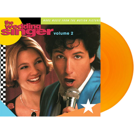 Various Artists The Wedding Singer Volume 2 - More Music From The Motion Picture (180 Gram Vinyl, Clear Vinyl, Orange, Audiophile, Gatefold LP Jacket) - Vinyl
