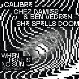 Various Artists When There Is No Sun Vol. 3 - Vinyl