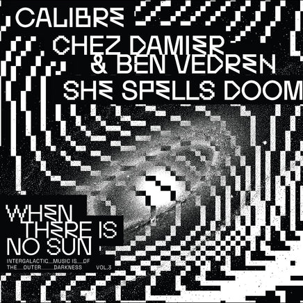 Various Artists When There Is No Sun Vol. 3 - Vinyl