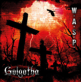 W.A.S.P. Golgotha (180 Gram Vinyl, Gatefold LP Jacket, Digital Download Card) (2 Lp's) - Vinyl