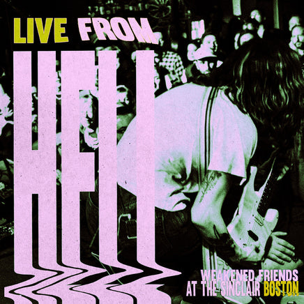 Weakened Friends Live From Hell - Vinyl