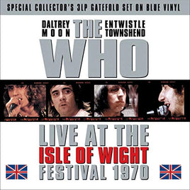 WHO Isle Of Wight Festival 1970 (Blue Vinyl) - Vinyl