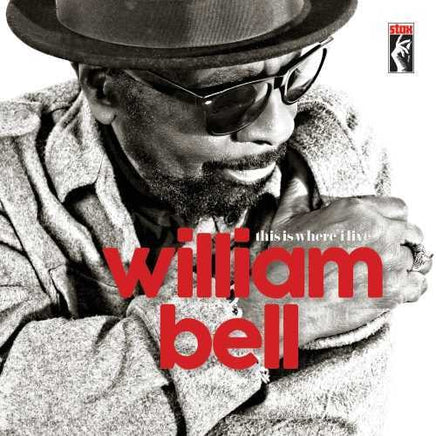 William Bell This Is Where I Live - Vinyl