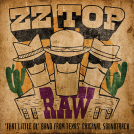 ZZ Top RAW (‘That Little Ol' Band From Texas’ Original Soundtrack) [INDIE EX] [Tangerine Vinyl] - Vinyl