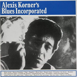 Alexis Korner's Blues Incorporated Alexis Korner'S Blues Incorporated - Vinyl