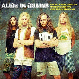 Alice in Chains Live at La Reina, Sheraton on 15th September 1990 [Import] - Vinyl