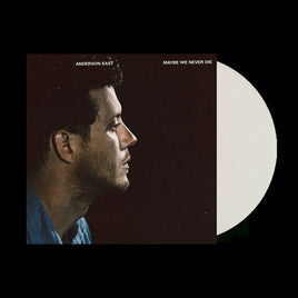 Anderson East Maybe We Never Die (Colored, White, Indie Exclusive) - Vinyl