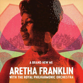 Aretha Franklin BRAND NEW ME: ARETHA FRANKLIN WITH ROYAL PHIL ORCH - Vinyl