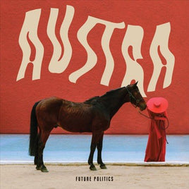 Austra FUTURE POLITICS - Vinyl