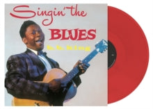 B.B. King Singin' The Blues (Blood Red Vinyl) - Vinyl
